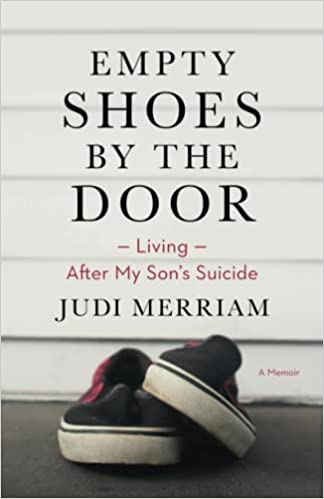 Book titled Empty Shoes by the Door by. Judi Merriam
